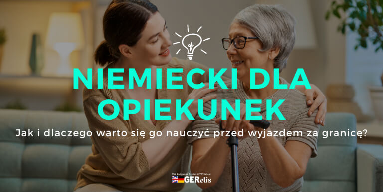 Niemiecki dla opiekunek osób starszych wrocław