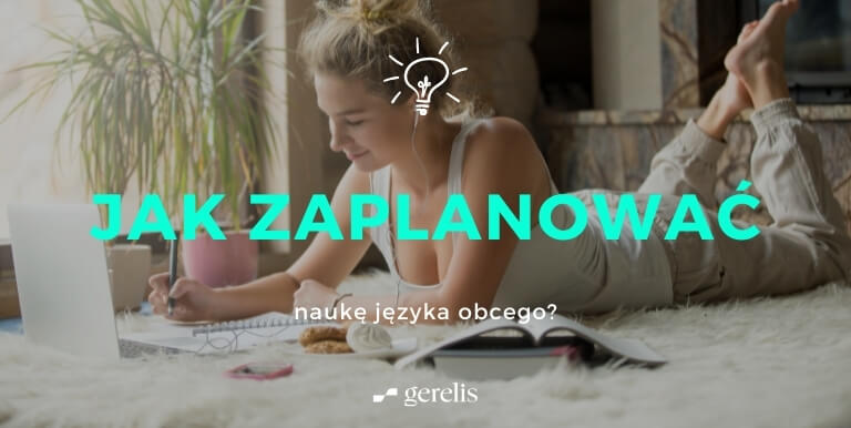 jak-zaplanować-naukę-języka-obcego-gerelis