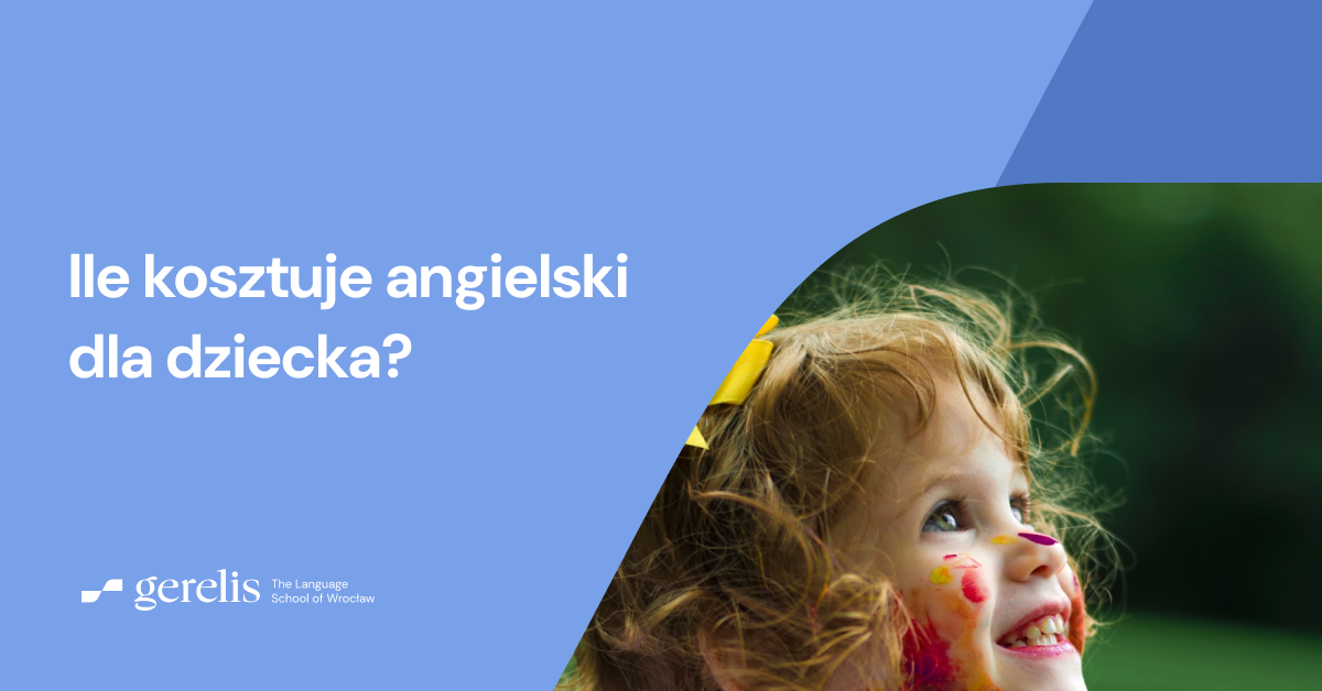 Ile kosztuje angielski dla dziecka